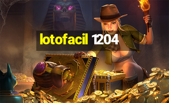 lotofacil 1204