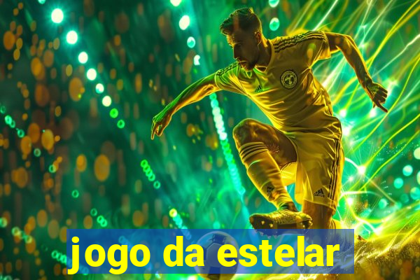 jogo da estelar