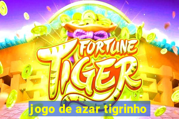 jogo de azar tigrinho