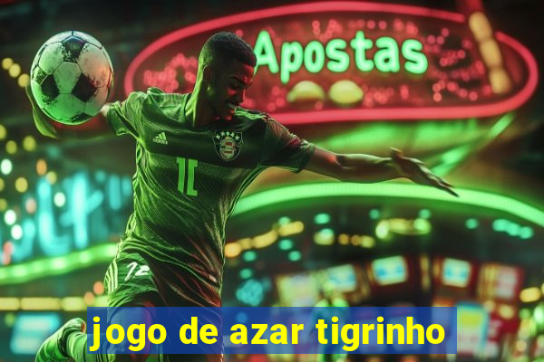 jogo de azar tigrinho