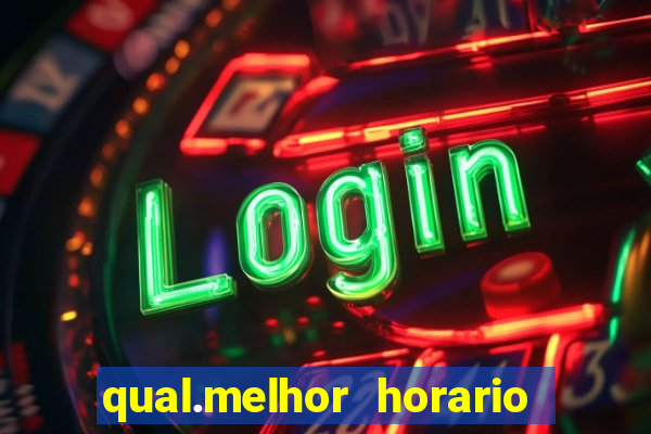 qual.melhor horario para jogar tiger