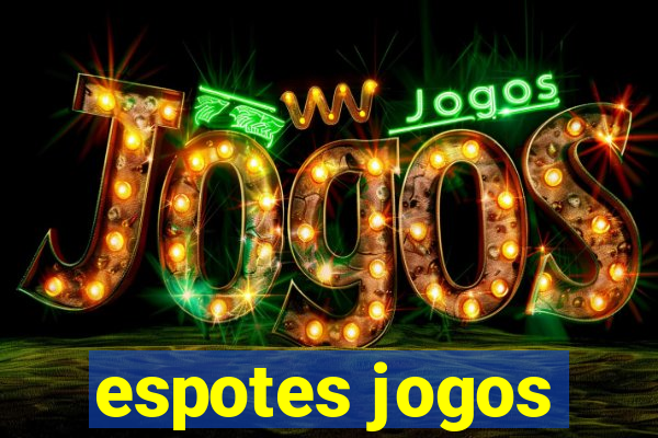 espotes jogos