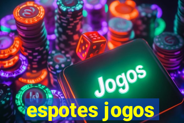 espotes jogos