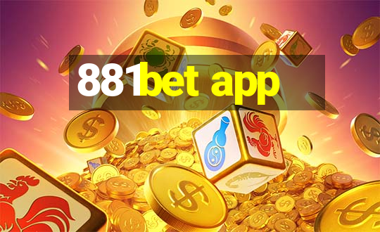 881bet app