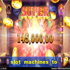 slot machines to play free