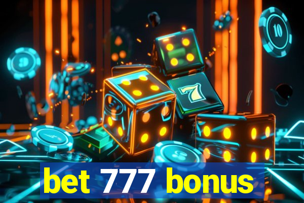 bet 777 bonus