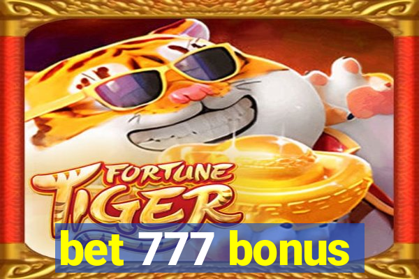 bet 777 bonus