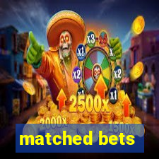 matched bets