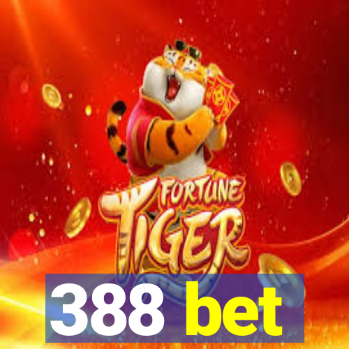 388 bet