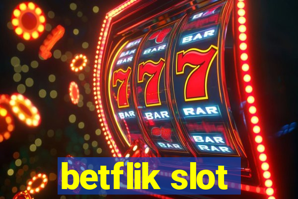 betflik slot