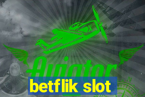 betflik slot