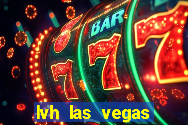 lvh las vegas hotel and casino