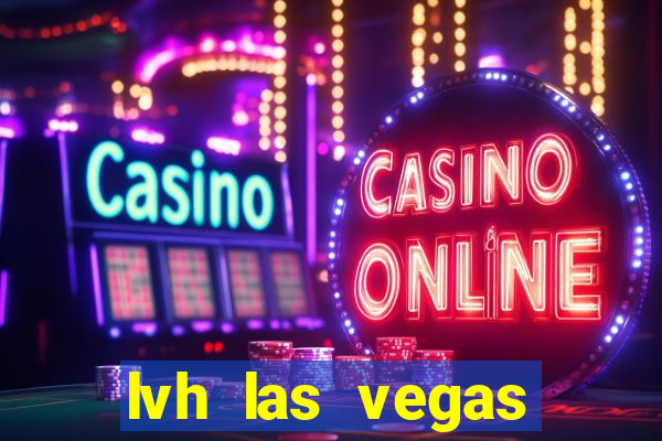 lvh las vegas hotel and casino