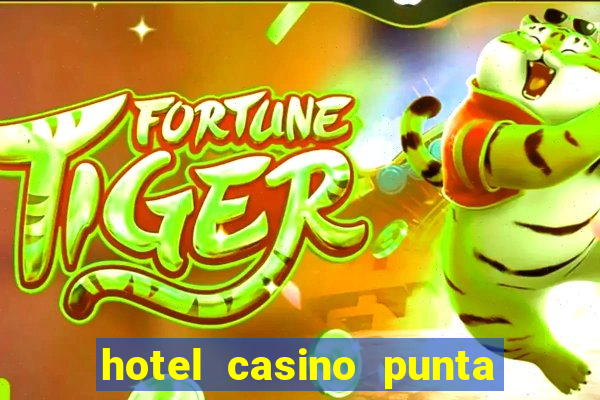 hotel casino punta del este