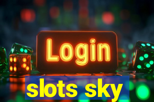 slots sky