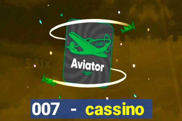 007 - cassino royale elenco