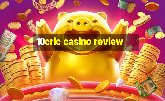 10cric casino review