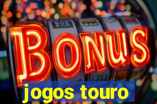 jogos touro