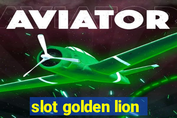 slot golden lion