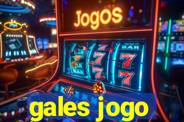 gales jogo