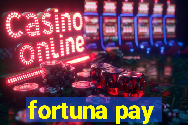 fortuna pay