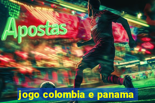 jogo colombia e panama