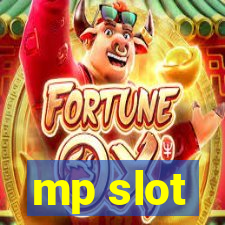 mp slot