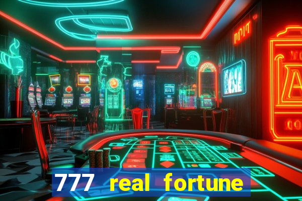 777 real fortune paga mesmo