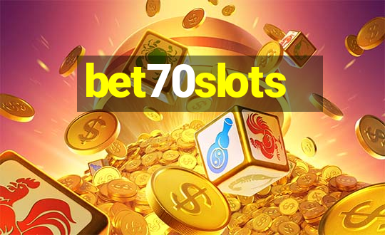 bet70slots