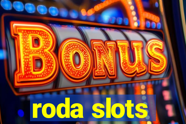 roda slots