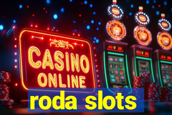 roda slots