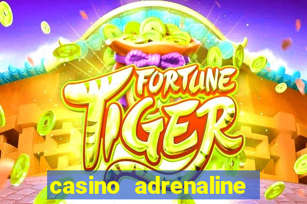 casino adrenaline no deposit bonus