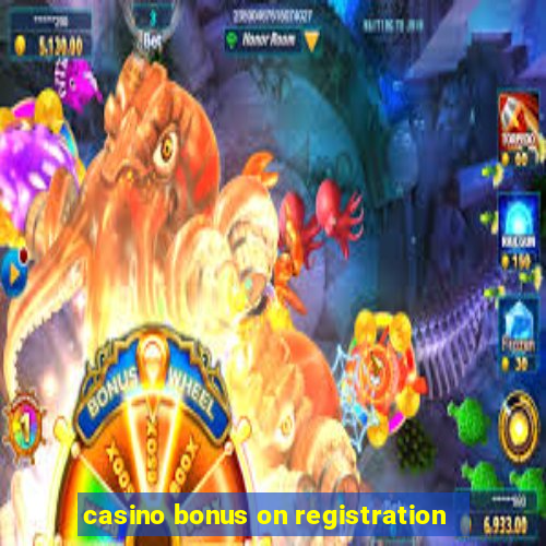 casino bonus on registration