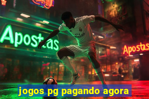 jogos pg pagando agora