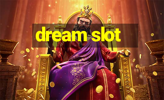 dream slot