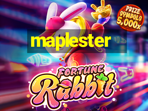 maplester