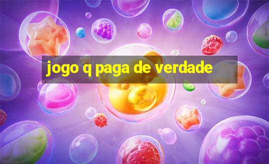 jogo q paga de verdade