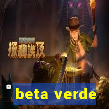 beta verde