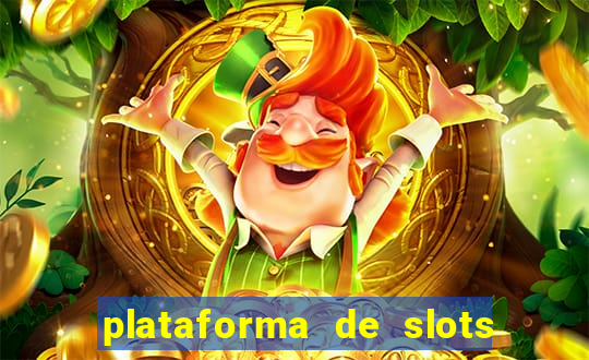 plataforma de slots que paga no cadastro