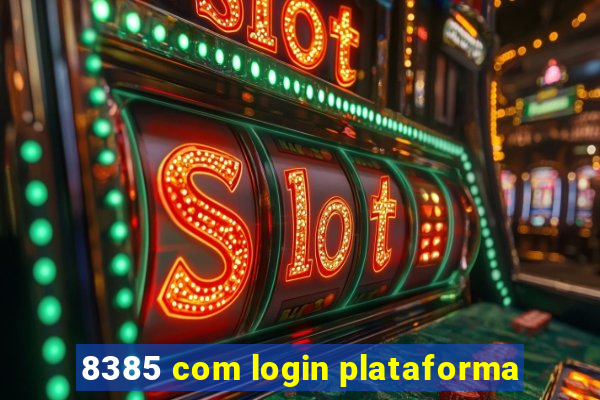 8385 com login plataforma