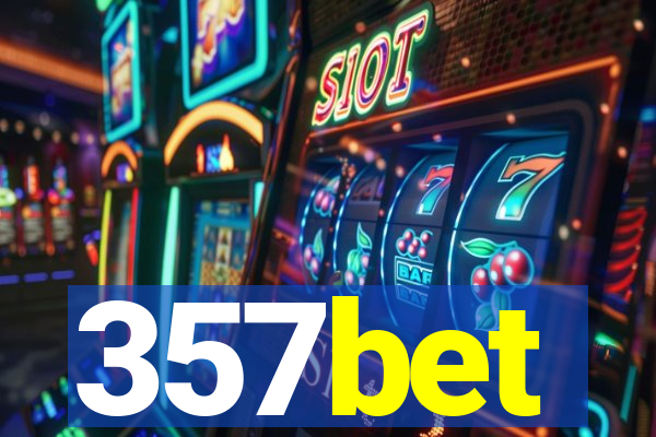 357bet