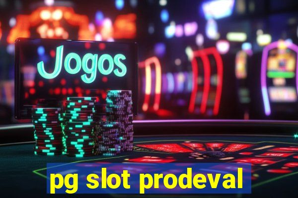 pg slot prodeval