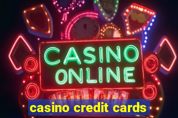 casino credit cards