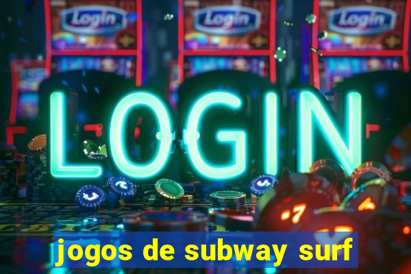 jogos de subway surf