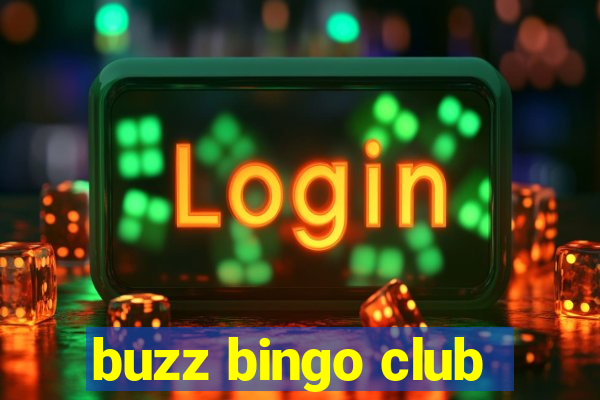 buzz bingo club