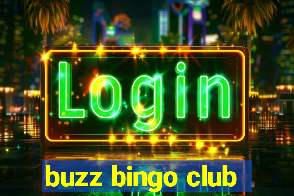 buzz bingo club