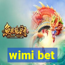 wimi bet