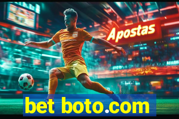 bet boto.com