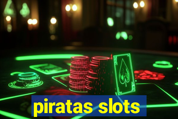 piratas slots