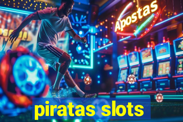 piratas slots